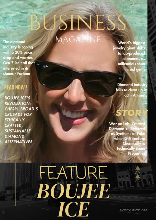 Business Magazine Cover featuring Boujee Ice and Headlines regarding the Diamond Industry